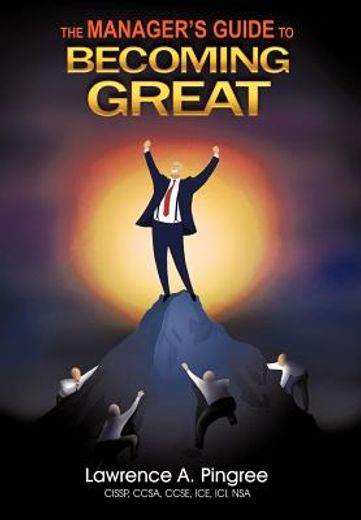 the manager`s guide to becoming great (in English)