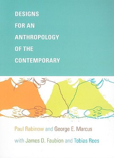 designs for an anthropology of the contemporary