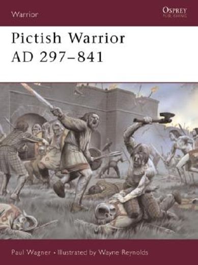pictish warrior ad 297-841