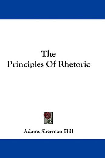 the principles of rhetoric