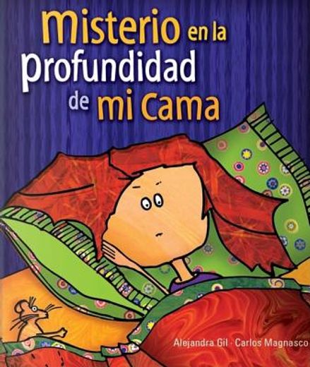 Misterio En La Profundidad de Mi Cama (in Spanish)