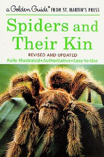 spiders and their kin (en Inglés)