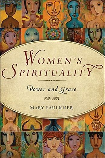women`s spirituality,power and grace