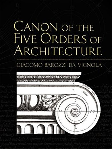 canon of the five orders of architecture (en Inglés)