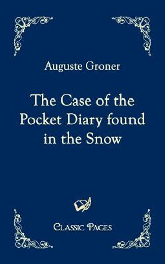 the case of the pocket diary found in the snow