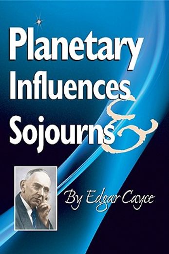 planetary influences & sojourns (en Inglés)