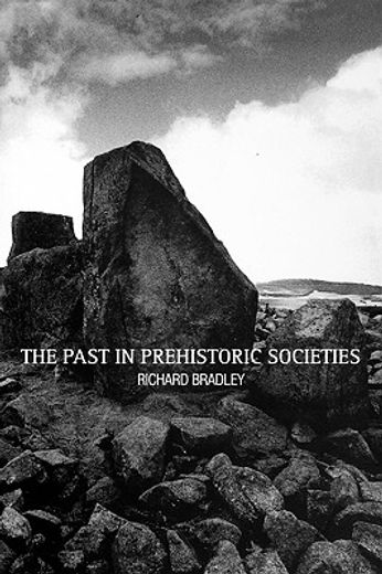 the past in prehistoric societies