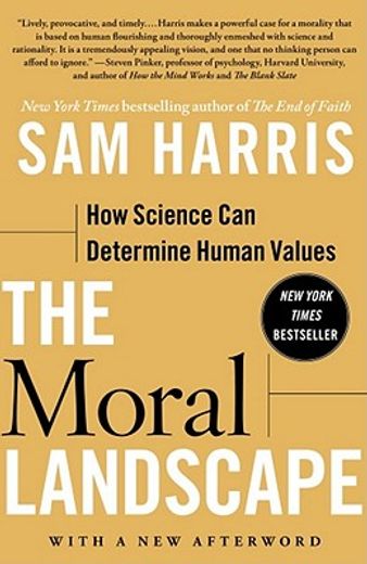 the moral landscape,how science can determine human values (en Inglés)