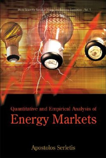 Quantitative and Empirical Analysis of Energy Markets (en Inglés)