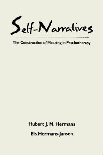 self-narratives: the construction of meaning in psychotherapy