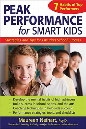 peak performance for smart kids,strategies and tips for ensuring school success