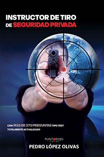 Instructor de Tiro de Seguridad Privada