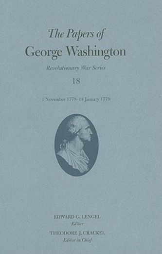 the papers of george washington,revolutionary war series, 1 november 1778-14 january 1779