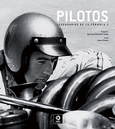 Pilotos legendarios de la Fórmula 1 (Retratos legendarios)