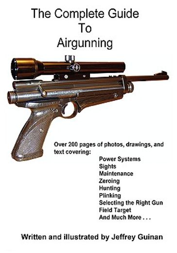 the complete guide to airgunning (en Inglés)