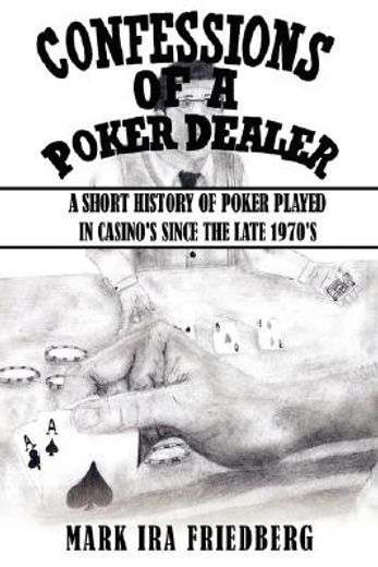 confessions of a poker dealer