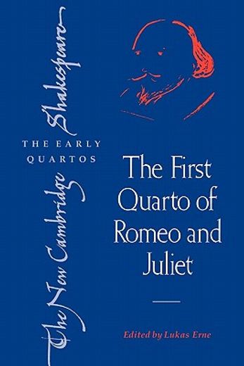 The First Quarto of Romeo and Juliet Paperback (The new Cambridge Shakespeare: The Early Quartos) (in English)