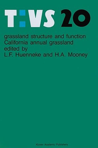 grassland structure and function: california annual grassland (en Inglés)