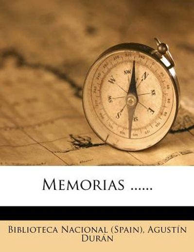 memorias ...... (in Spanish)
