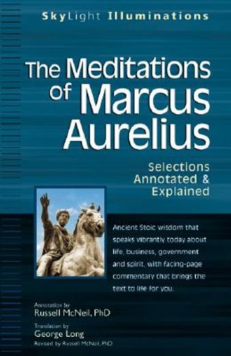 the meditations of marcus aurelius,selections annotated and explained
