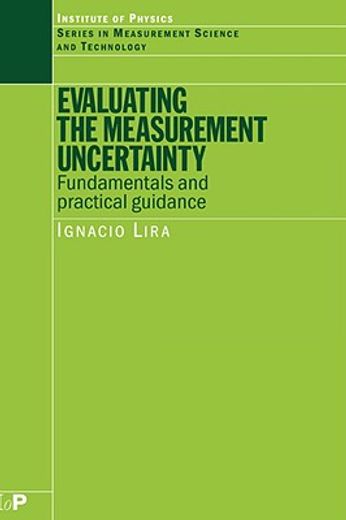 evaluating the measurement uncertainty,fundamentals and practical guidance