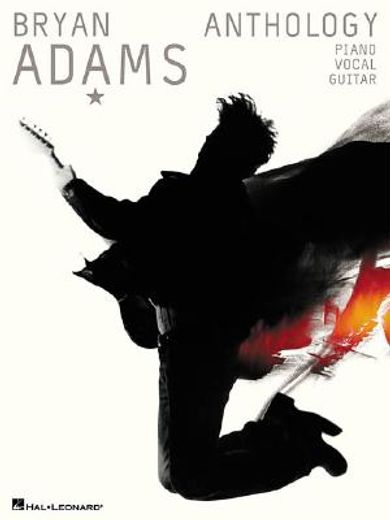 Bryan Adams Anthology: P/V/G (in English)