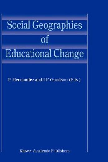 social geographies of educational change (en Inglés)