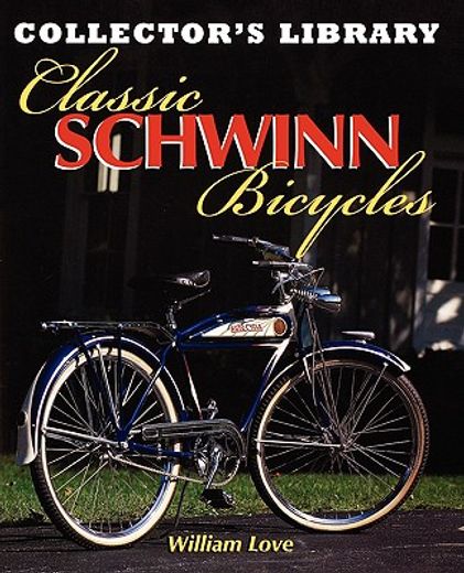 classic schwinn bicycles (in English)