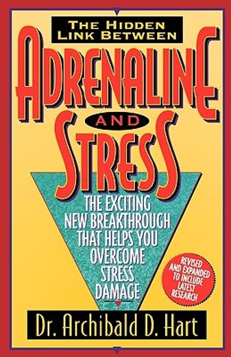 adrenaline & stress (en Inglés)