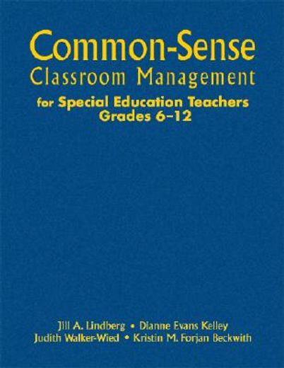 common-sense classroom management for special education teachers, grades 6-12