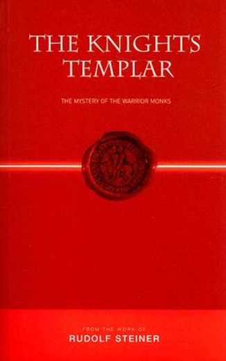 knights templar,the mystery of the warrior monks