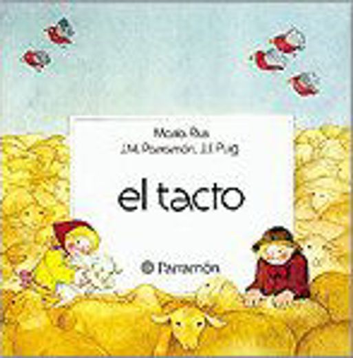 El Tacto (Primera biblioteca de los niños)