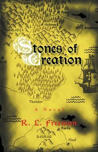 stones of creation (en Inglés)