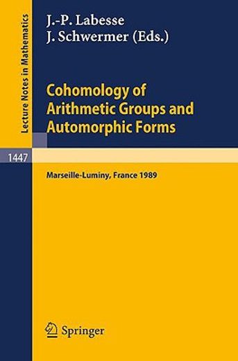 cohomology of arithmetic groups and automorphic forms (en Inglés)