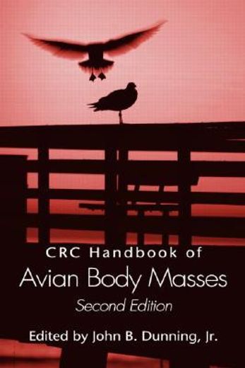 CRC Handbook of Avian Body Masses [With CDROM] (in English)