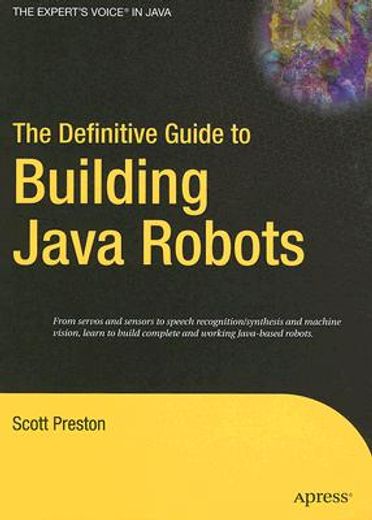 the definitive guide to building java robots