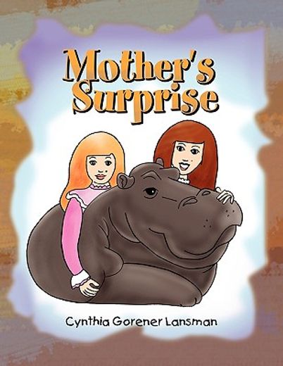 mother´s surprise
