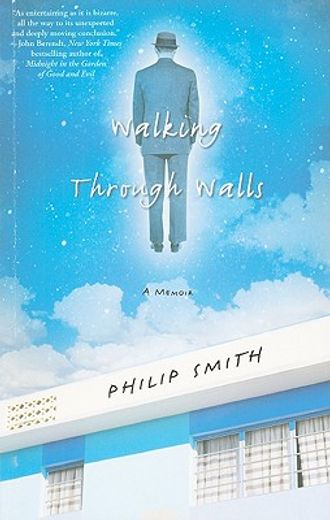 walking through walls,a memoir (en Inglés)