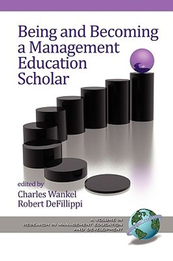 being and becoming a management education scholar