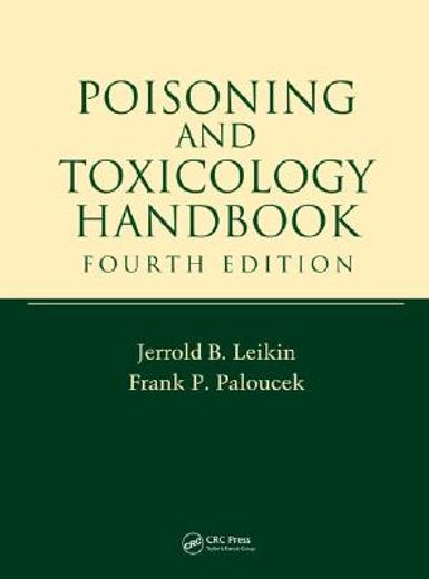 Poisoning and Toxicology Handbook (en Inglés)