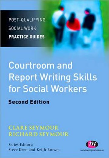 courtroom and report writing skills for social workers (en Inglés)