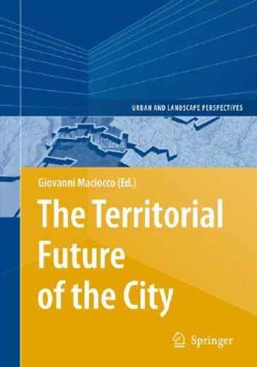 the territorial future of the city