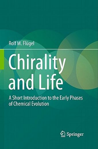 chirality and life,a short introduction to the early phases of chemical evolution