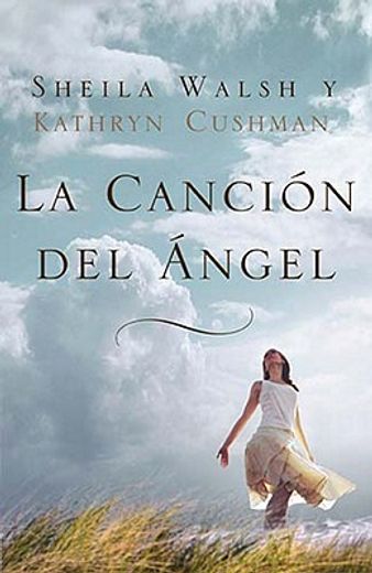 la cancion del angel / angel song (in Spanish)
