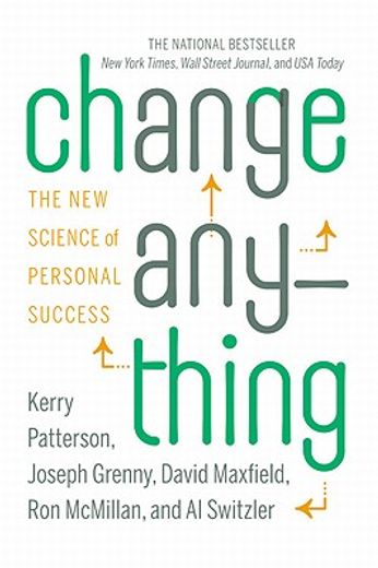 change anything,the new science of personal success