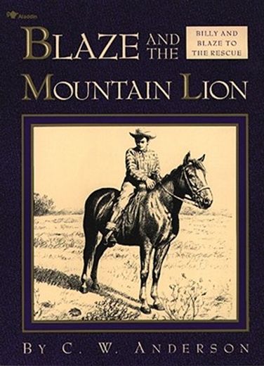 blaze and the mountain lion (en Inglés)