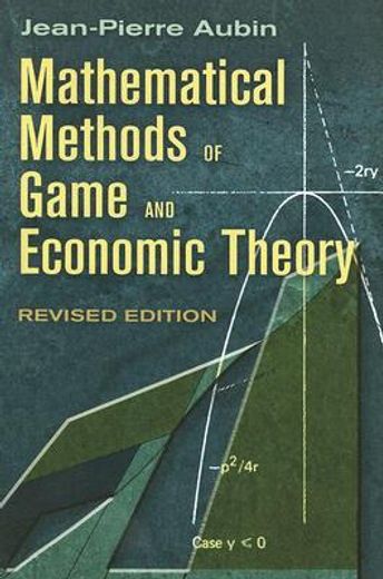 Mathematical Methods of Game and Economic Theory (Dover Books on Mathematics) (en Inglés)