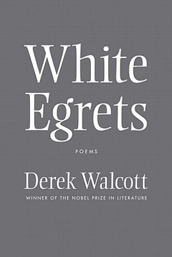 white egrets,poems (en Inglés)