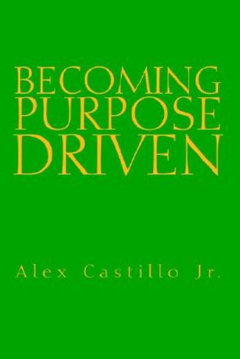 becoming purpose driven