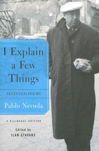 i explain a few things,selected poems (in English)